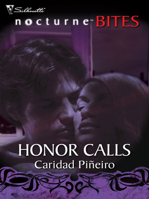 Title details for Honor Calls by Caridad Piñeiro - Available